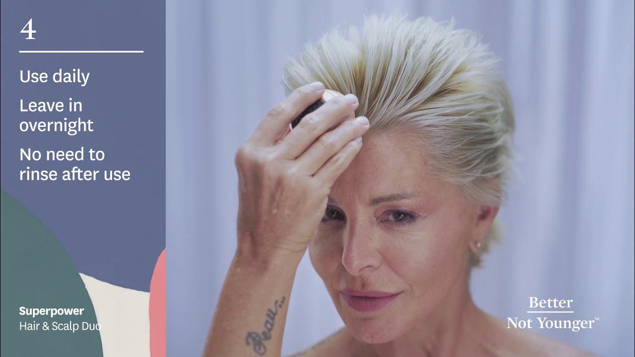 How to use Better Not Younger's Superpower Fortifying Hair & Scalp