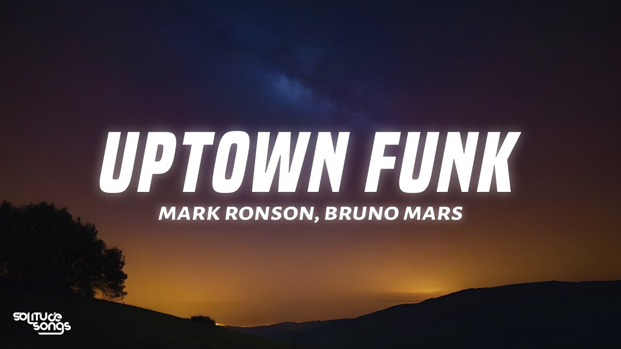 Mark Ronson - Uptown Funk (Lyrics) ft. Bruno Mars - YouTube