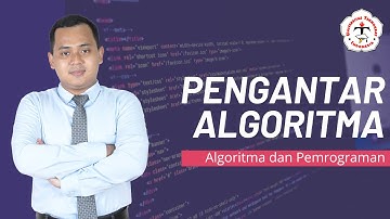 Pengantar Algoritma | Algoritma dan Pemrograman