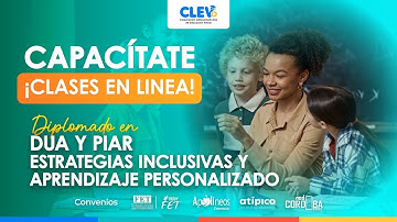 📚Clase 2: Diplomado en DUA & PIAR Estrategias Inclusivas y Aprendizaje Personalizado V 25/02/2025