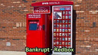 Bankrupt Redbox