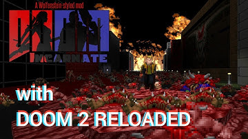doom mod gameplay - doom incarnate 3.1 with doom 2 reloaded #1