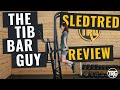 The Tib Bar Guy SledTred Review 2025: The Solution I Needed