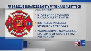 Williamson County Fire-Rescue enhances safety with Haas Alert technology