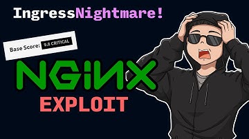 IngressNightmare! Nginx hit with 9.8 CRITICAL vulnerability