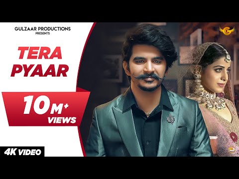 GULZAAR CHHANIWALA - TERA PYAAR ( Official Video ) | Latest Haryanvi Song 2021