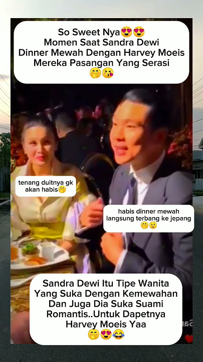 sandra dewi dinner mewah dengan harvey moeis,uangnya gk habis2 yaðŸ¤#sandradewi#harveymoeis#shorts