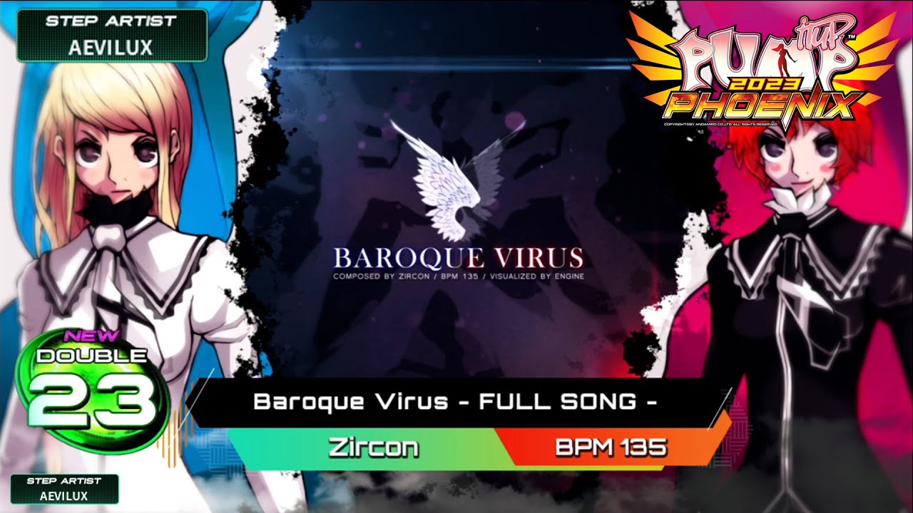 [PUMP IT UP PHOENIX] Baroque Virus - FULL SONG - D23 (Phoenix Modified ver.) | RUN Lv.9 Title