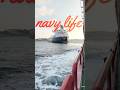 navy life ❤️ 😍 #motivation #navystatus #viral #merchantnavy #navy #ytshorts #shortsfeed #status