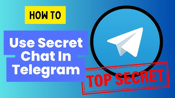 How To Use Secret Chat In Telegram : Step-by-step Guide (2024)