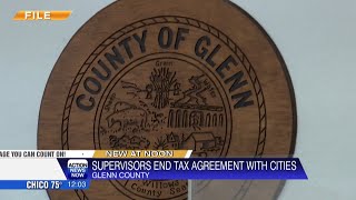 Glenn County supervisors vote to end 2018 tax agreement with Orland and Willows over annexation