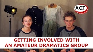 Getting Involved With An Amateur Dramatics Group