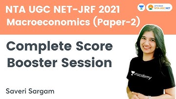 Complete Score Booster Session | Macroeconomics | NTA UGC NET-JRF 2021 | Saveri Sargam