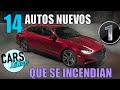 14 AUTOS NUEVOS QUE PODRÍAN INCENDIARSE (parte 1) *CarsLatino*