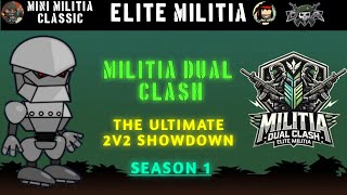 Information MILITIA DUAL CLASH INTRO | 2V2 TOURNAMENT | MINI MILITIA CLASSIC | ELITE MILITIA Guide