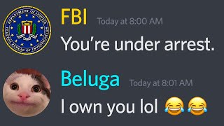 If Beluga Owned FBI... (98.7% intense)