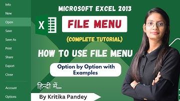 File Menu in MS Excel 2013 | Lecture-2 | How to use File Menu? All options of File Menu in One Shot