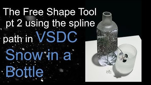 How To Use The Free Shape Tool in VSDC Part 2 (Spline Path)- LW&C with VSDC