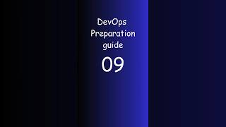 DevOps Preparation Guide - 09 #devopsinterview #jobreadycourse #devopsintelu #devopscourse #free