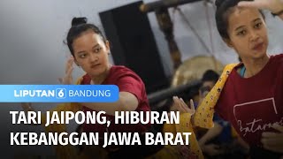 Tari Jaipong, Gabungan Pencak Silat dan Tari Tayuban | Liputan 6 Bandung