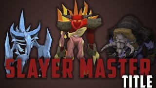 Runescape - 2017 Slayer Master Title Guide! [Completionist Requirement]