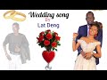 Häbíbtí By Lät Yg Lat Deng Officia Llllllllll Wedding Song South Sudan Music Iiiiiiiii 