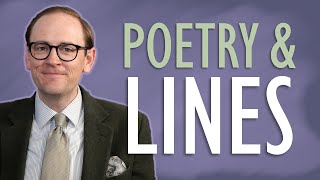 Why Is Poetry Broken into Lines? (And How I Figured it Out)