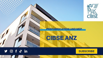 CIBSE ANZ - Prefabrication and MEP