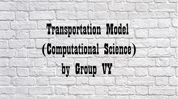 Transportation Model with Optimality Test