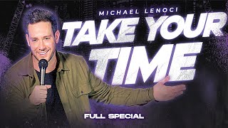 Michael Lenoci 'TAKE YOUR TIME' Full Special | Stand Up Comedy screenshot 3