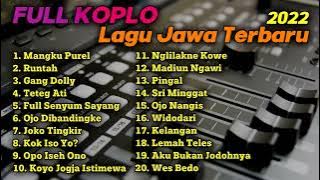 FULL ALBUM KOPLO MANGKU PUREL VIRAL TERBARU 2022 PALING ENAK GLERR FULLBASS RUNTAH GANG DOLLY