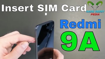 Xiaomi Redmi 9A Insert The SIM Card