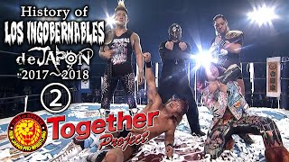 History of LOS INGOBERNABLES de JAPON 2017〜2018