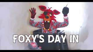 Foxy's Day In