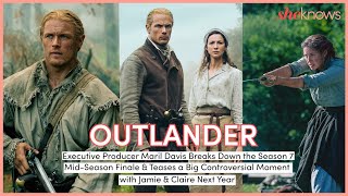 Maril Davis on Outlander Mid-Season 7 Finale, Caitríona Balfe Directing & Sam Heughan's Best Scenes