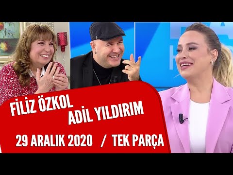 Hayatta Her Şey Var 29 Aralık 2020 Filiz Özkol / Adil Yıldırım