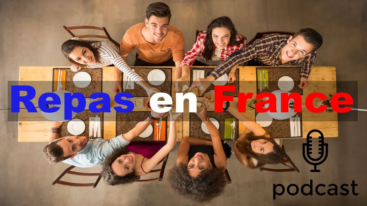 Repas en France (podcast)