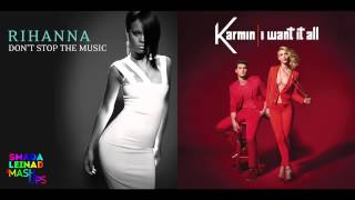 Rihanna vs. Karmin - Don't Stop It All