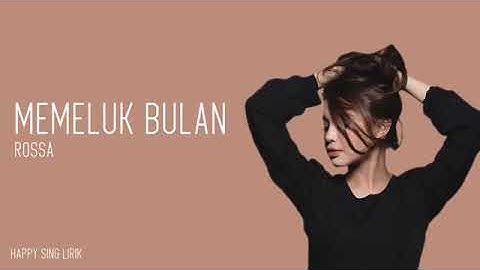 Rossa. Memeluk bulan