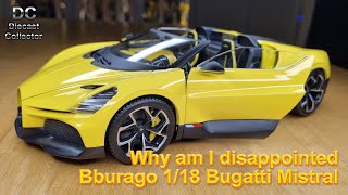 Player Profile A bit of a let down - Bburago - Bugatti Mistral - 1/18 Diecast - In Depth Review