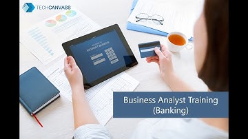 Business Analyst Training with Banking Domain | Course Coverage
