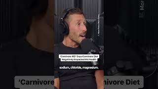 ‘Carnivore MD’ Says Carnivore Diet Negatively Impacted His Health