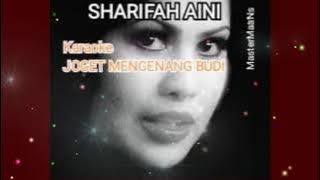 SHARIFAH AINI   JOGET MENGENANG BUDI karaoke M1