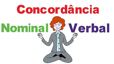 O que é concordância verbal e nominal exemplos?