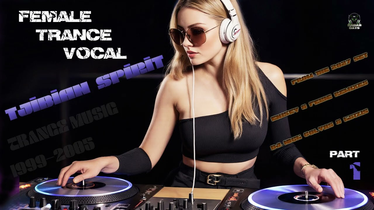 Female Trance Vocal. Tjibian Spirit. Enisey & Feline remixes. Dj. Nick Colyas & Ksizis. Part 1