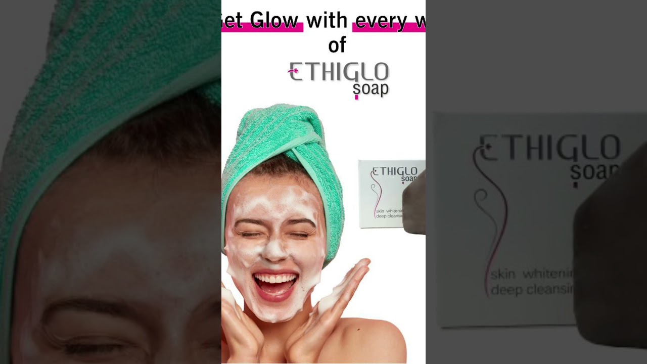 Ethiglo soap 🧼tan removal soap 