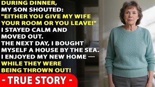 My son shouted at me: “Give my wife your room or get out of here right now!” - So I decided to...