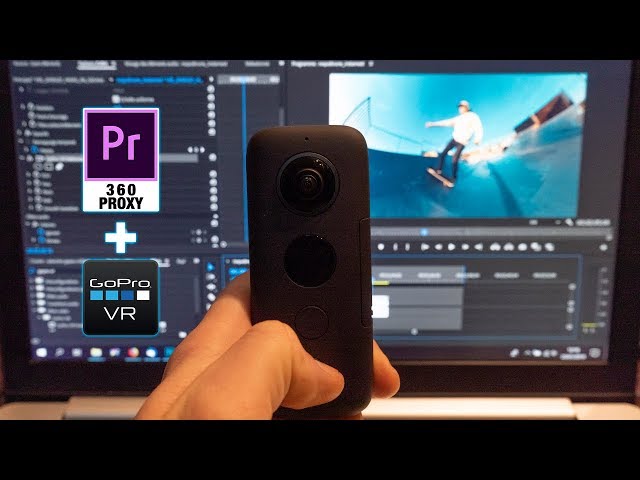 Caméra 360 : Optimiser vos montages grâce au proxy 360 + GoPro VR