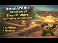 UNBEATABLE Strategy! 🛡️ Trench Wars Gameplay Walkthrough