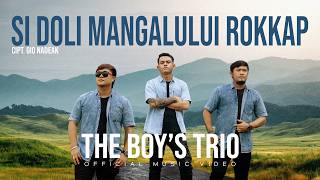 The Boy's Trio - Si Doli Mangalului Rokkap (Lagu Batak Terbaru 2026)  